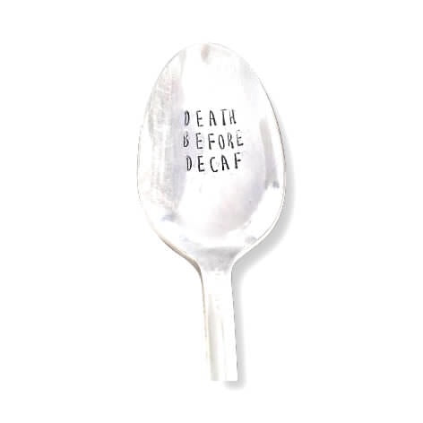 Death Before Decaf- Antique Spoon - Hand Stamped Spoon - Coffee Addict - Hand to Heart Jewelry